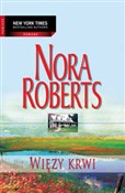 Więzy krwi... - Nora Roberts -  books in polish 