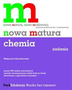 Picture of Nowa matura Chemia Zadania Poziom podstawowy i rozszerzony