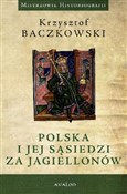 Polska i j... - Krzysztof Baczkowski -  books from Poland