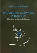 Nadmierne ... - Katarzyna Kaliszewska -  Polish Bookstore 