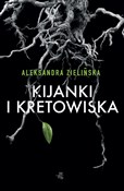 Kijanki i ... - Aleksandra Zielińska -  Książka z wysyłką do UK