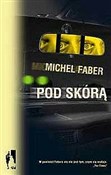 polish book : Pod skórą - Michel Faber