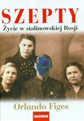 Szepty Życ... - Orlando Figes -  Polish Bookstore 