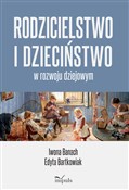 Książka : Rodziciels... - Banach Iwona, Edyta Bartkowiak