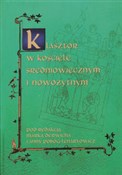 Klasztor w... - Marek Derwich (red.), Anna Pobóg-Lenartowicz (red.) -  books from Poland