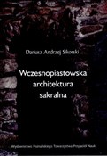 Książka : Wczesnopia... - Dariusz Andrzej Sikorski