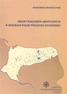 Picture of Zmiany warunków abiotycznych w jeziorach Polski północno-wschodniej