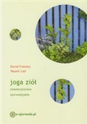 Joga ziół ... - David Frawley, Vasant Lad -  books from Poland