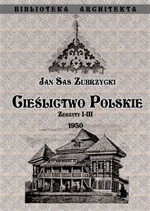 Picture of Cieślictwo polskie Zeszyty I - III
