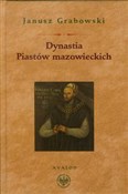 Polska książka : Dynastia P... - Janusz Grabowski