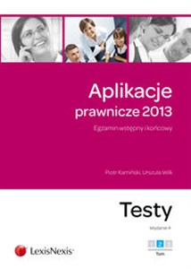 Picture of Aplikacje prawnicze 2013 Egzamin wstępny i końcowy Testy Tom 2