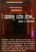 I zamknę c... - Janusz L. Sobolewski -  Książka z wysyłką do UK