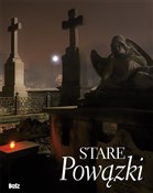 Stare Pową... - Marcin Święcicki -  books in polish 