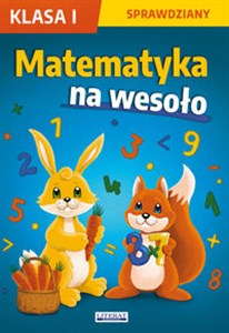 Picture of Matematyka na wesoło Sprawdziany Klasa 1