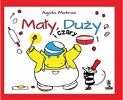 Mały Duży ... - Agata Matraś -  books from Poland
