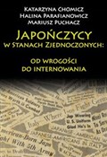 polish book : Japończycy... - Katarzyna Chomicz, Halina Parafianowicz, Mariusz Puchacz