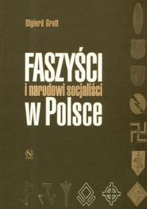 Picture of Faszyści i narodowi socjaliści w Polsce