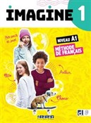 Polska książka : Imagine 1 ... - Marie-Noelle Cocton, Marianne Ellafaf, Louise Rousselot, Magosha Frequelin