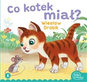 Co kotek m... - Wiesław Drabik, Kazimierz Wasilewski -  books from Poland