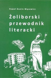 Picture of Żoliborski przewodnik literacki