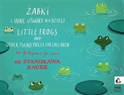 polish book : Żabki i in... - Stanisława Raube