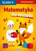 Zobacz : Matematyka... - Beata Guzowska, Iwona Kowalska, Agnieszka Wrocławska
