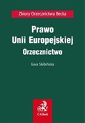Prawo Unii... - Ewa Skibińska -  books in polish 