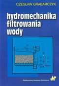 Hydromecha... - Czesław Grabarczyk -  foreign books in polish 