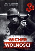 Książka : Wicher wol... - Wacław Zagórski, Lech Grzybowski