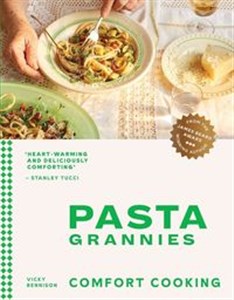 Obrazek Pasta Grannies Comfort Cooking