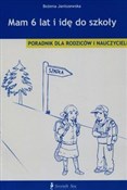Polska książka : Mam 6 lat ... - Bożena Janiszewska