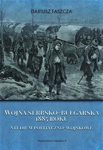 Picture of Wojna serbsko-bułgarska 1885 roku