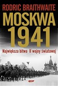 Polska książka : Moskwa 194... - Rodric Braithwaite
