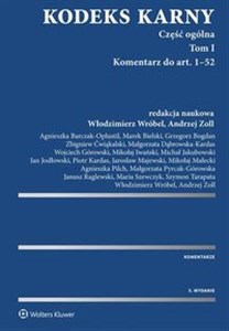 Picture of Kodeks karny Część ogólna Tom I Komentarz do art. 1-52 (cz.1). Komentarz do art. 53-116 (cz. 2)