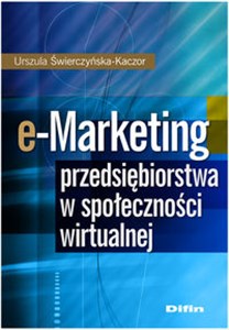 Obrazek e-Marketing przedsiębiorstwa w społeczności wirtualnej