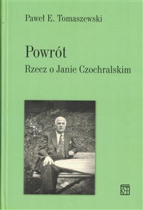 Picture of Powrót Rzecz o Janie Czochralskim
