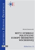 Mity i sym... - Michał Masłowski -  foreign books in polish 