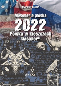 Picture of Masoneria polska 2022 Polska w kleszczach masonerii