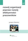 Polska książka : Rozwój org... - Grzegorz Filipowicz