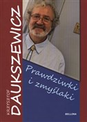 Prawdziwki... - Krzysztof Daukszewicz -  foreign books in polish 