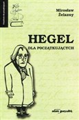 polish book : Hegel dla ... - Mirosław Żelazny