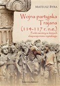 Polska książka : Wojna part... - Mateusz Byra