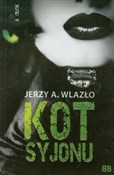 Kot Syjonu... - Jerzy A. Wlazło -  books in polish 