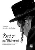 Żydzi na B... - Barbara Stępniewska-Holzer -  books in polish 