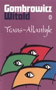Trans Atla... - Witold Gombrowicz -  Polish Bookstore 
