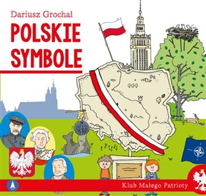 Picture of Polskie symbole. Klub małego patrioty