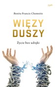 Więzy dusz... - Benita Francis Chemnitz -  Polish Bookstore 