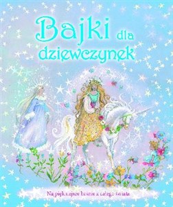 Picture of Bajki dla dziewczynek Najpiękniejsze baśnie z całego świata
