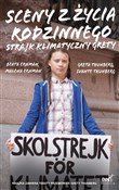 Sceny z ży... - Malena Ernman, Beata Ernman, Greta Thunberg, Svante Thunberg -  books in polish 