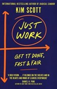 Just Work - Kim Scott -  Książka z wysyłką do UK